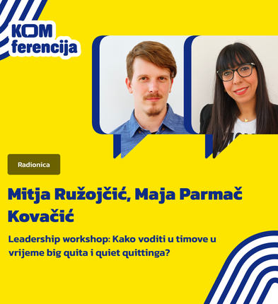 Leadership workshop: Kako voditi timove u vrijeme big quita i quiet quittinga?